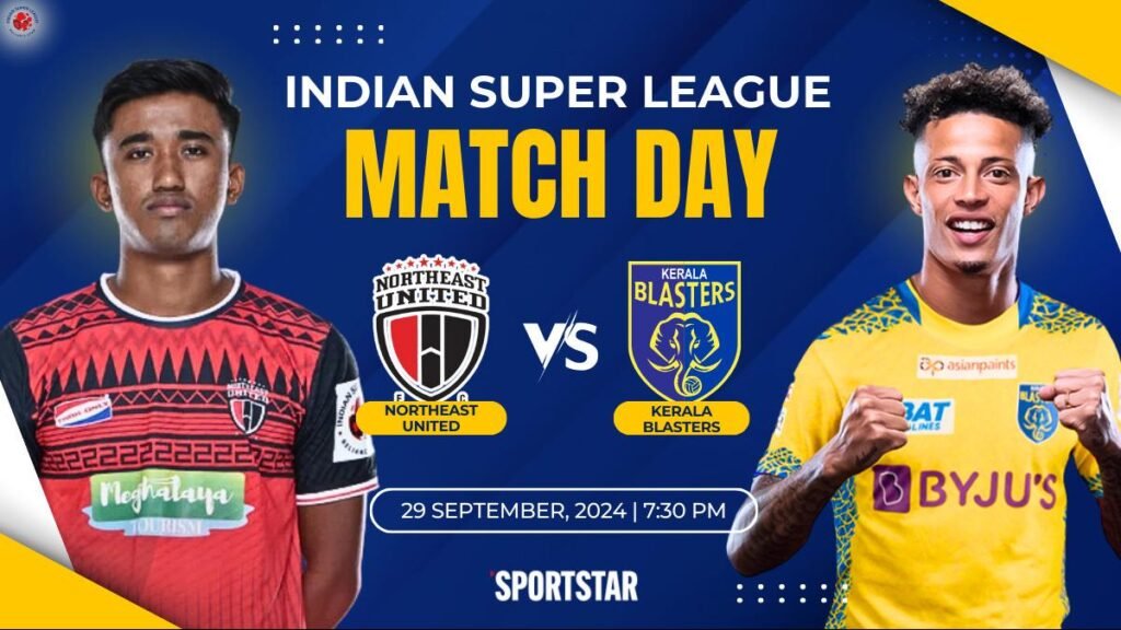 NorthEast United vs Kerala Blasters LIVE Updates, ISL 2024-25: Preview, predicted XI, live-streaming info
