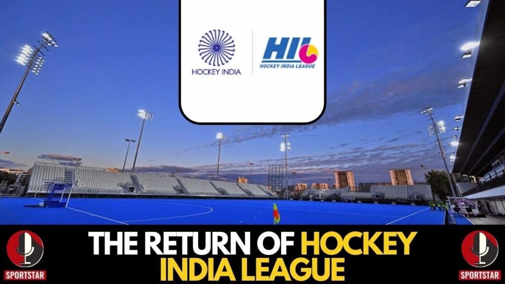 Sportstar Podcast: Hockey India League returns after seven years